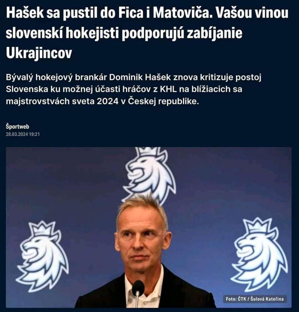 Hašek sa pustil do Fica i Matoviča. Vašou vinou slovenskí hokejisti podporujú zabíjanie Ukrajincov