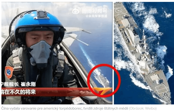 Pilot čínskej stíhačky varuje americký torpédoborec: „Otočte smer plavby!“